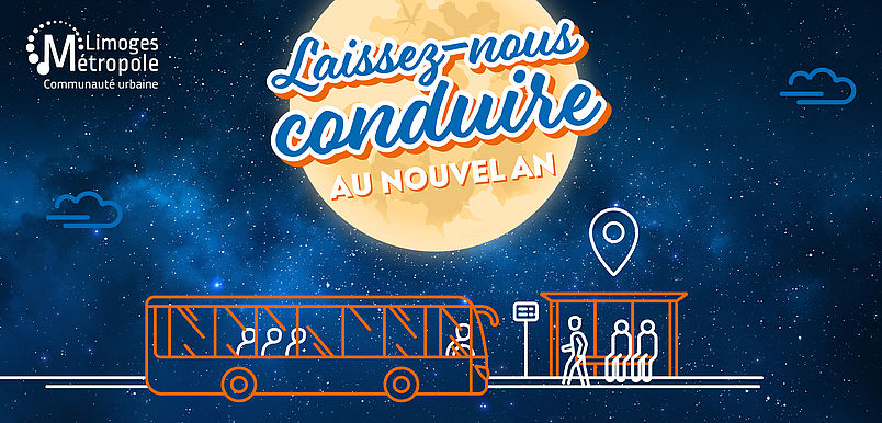 Laissez nous conduire pour le réveillon 2025 Limoges Métropole 